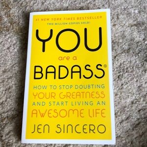 You Are a Badass by Jen Sincero